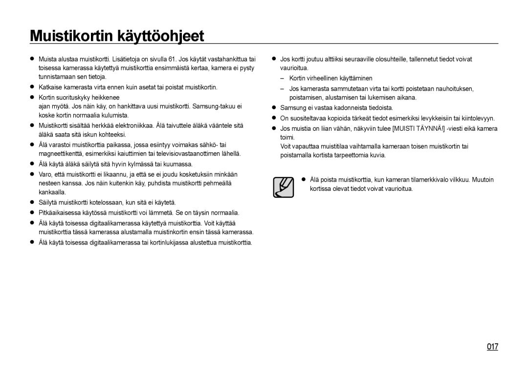 Samsung EC-I85ZZBBA/E3, EC-I85ZZRBA/E2 manual Muistikortin käyttöohjeet, 017,  Samsung ei vastaa kadonneista tiedoista 