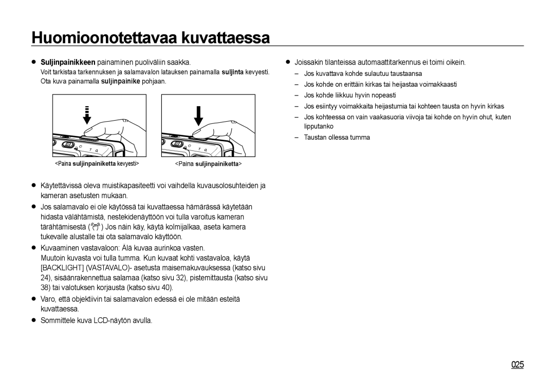 Samsung EC-I85ZZRBA/E2 manual Huomioonotettavaa kuvattaessa, 025,  Kuvaaminen vastavaloon Älä kuvaa aurinkoa vasten 