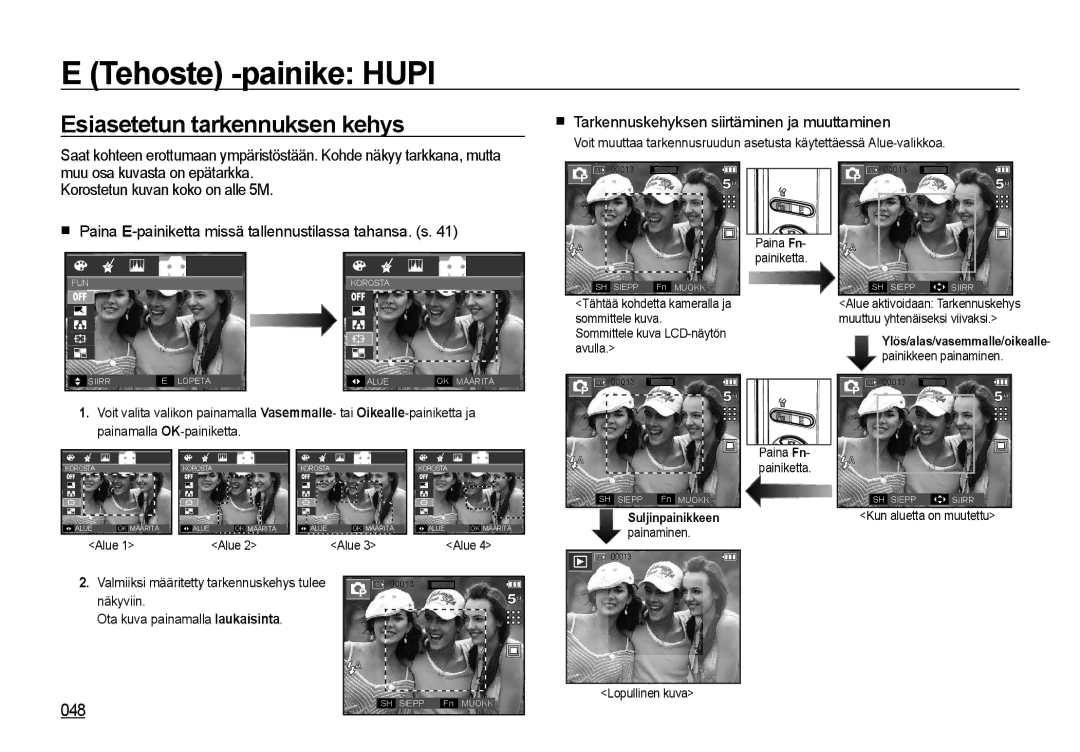 Samsung EC-I85ZZSBA/E2, EC-I85ZZRBA/E2 Esiasetetun tarkennuksen kehys,  Tarkennuskehyksen siirtäminen ja muuttaminen, 048 