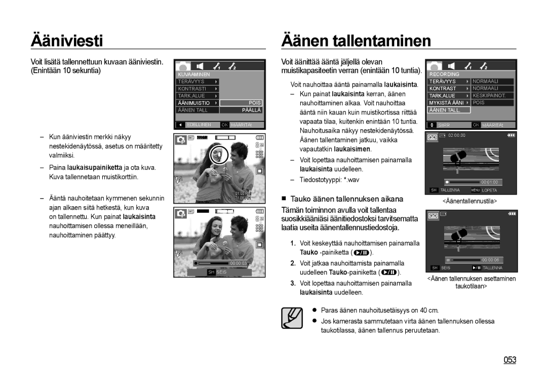 Samsung EC-I85ZZSBA/E2, EC-I85ZZRBA/E2 manual Ääniviesti Äänen tallentaminen, 053,  Tauko äänen tallennuksen aikana 