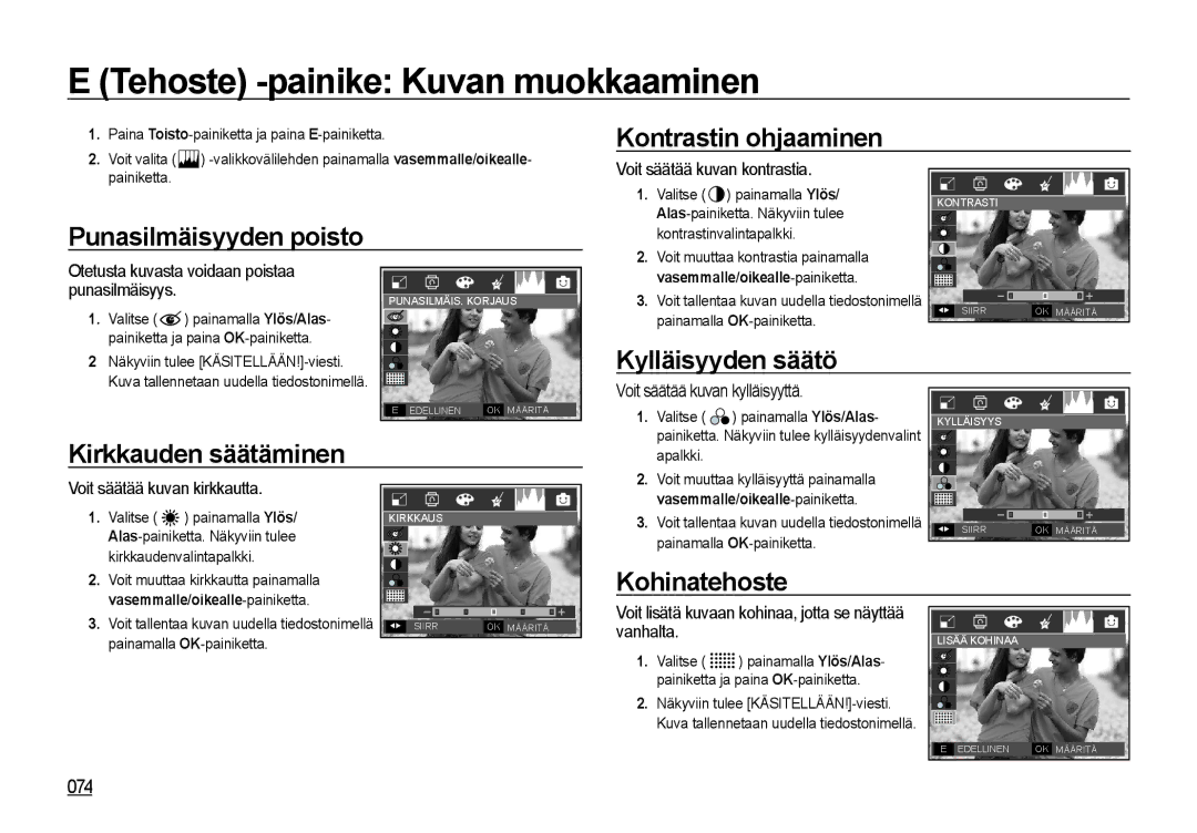 Samsung EC-I85ZZBBA/E2, EC-I85ZZRBA/E2, EC-I85ZZGBA/E2, EC-I85ZZBBA/E3, EC-I85ZZSBA/E2 Tehoste -painike Kuvan muokkaaminen 