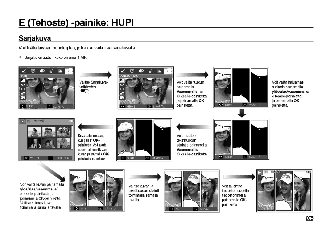 Samsung EC-I85ZZRBA/E2, EC-I85ZZGBA/E2, EC-I85ZZBBA/E3, EC-I85ZZSBA/E2 manual  Sarjakuvaruudun koko on aina 1 MP, 075 