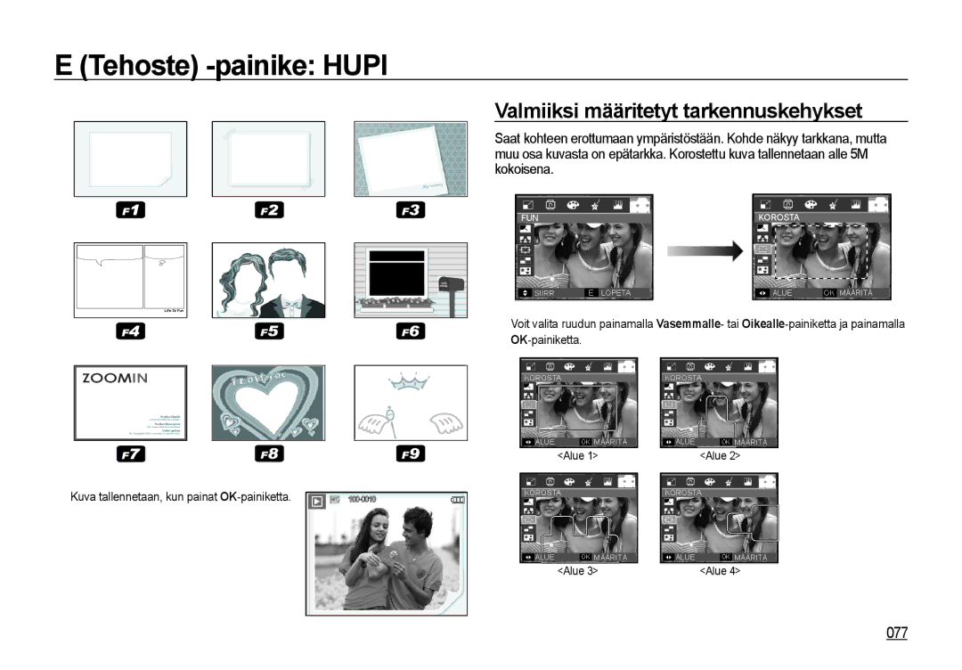 Samsung EC-I85ZZBBA/E3, EC-I85ZZRBA/E2, EC-I85ZZGBA/E2, EC-I85ZZSBA/E2 manual Valmiiksi määritetyt tarkennuskehykset, 077 