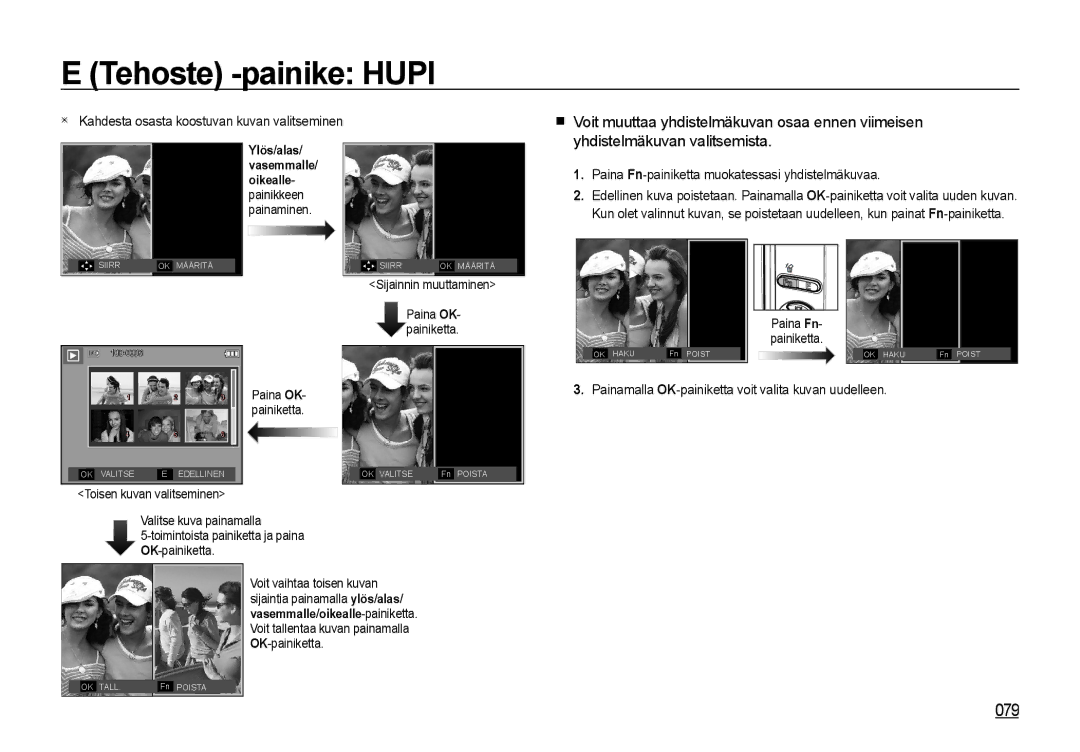 Samsung EC-I85ZZBBA/E2, EC-I85ZZRBA/E2, EC-I85ZZGBA/E2, EC-I85ZZBBA/E3 079, Paina Fn-painiketta muokatessasi yhdistelmäkuvaa 