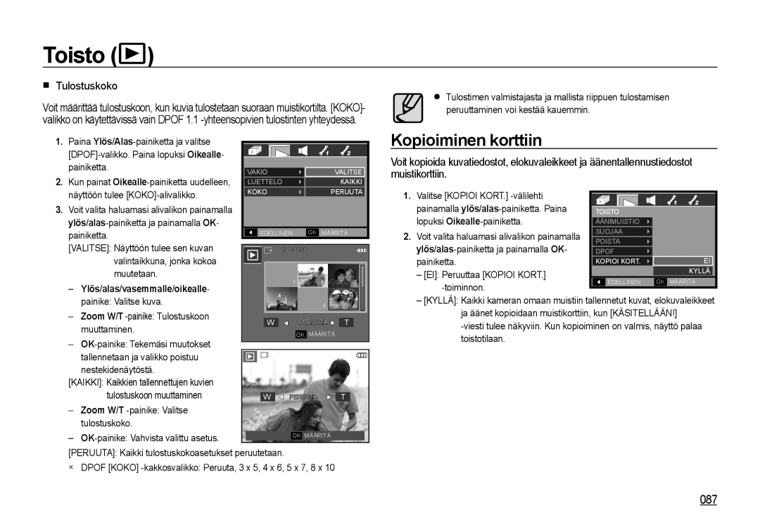 Samsung EC-I85ZZBBA/E3 manual Kopioiminen korttiin, 087,  Tulostuskoko, Zoom W/T -painike Tulostuskoon muuttaminen 