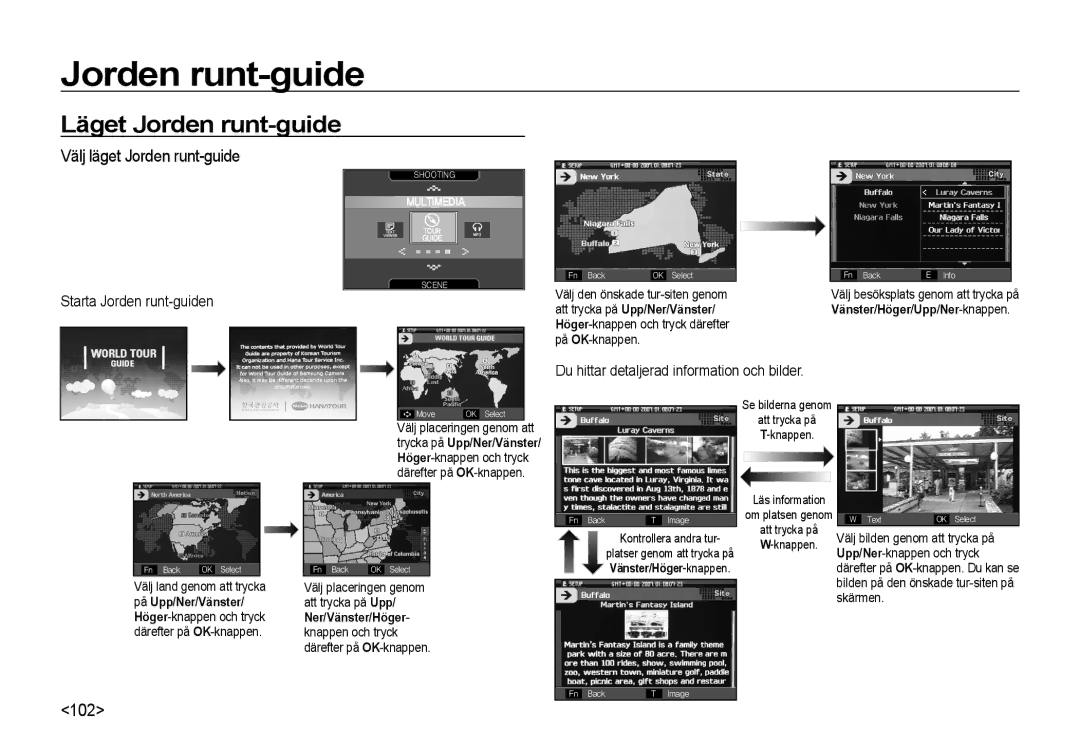 Samsung EC-I85ZZBBA/E3 manual Läget Jorden runt-guide, Välj läget Jorden runt-guide, 102, Starta Jorden runt-guiden 