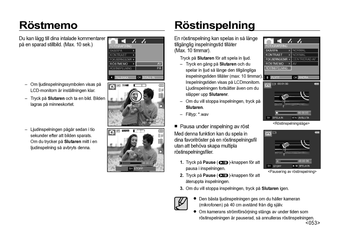 Samsung EC-I85ZZSBA/E2, EC-I85ZZRBA/E2 manual Röstmemo Röstinspelning, Max timmar, Med denna funktion kan du spela, 053 