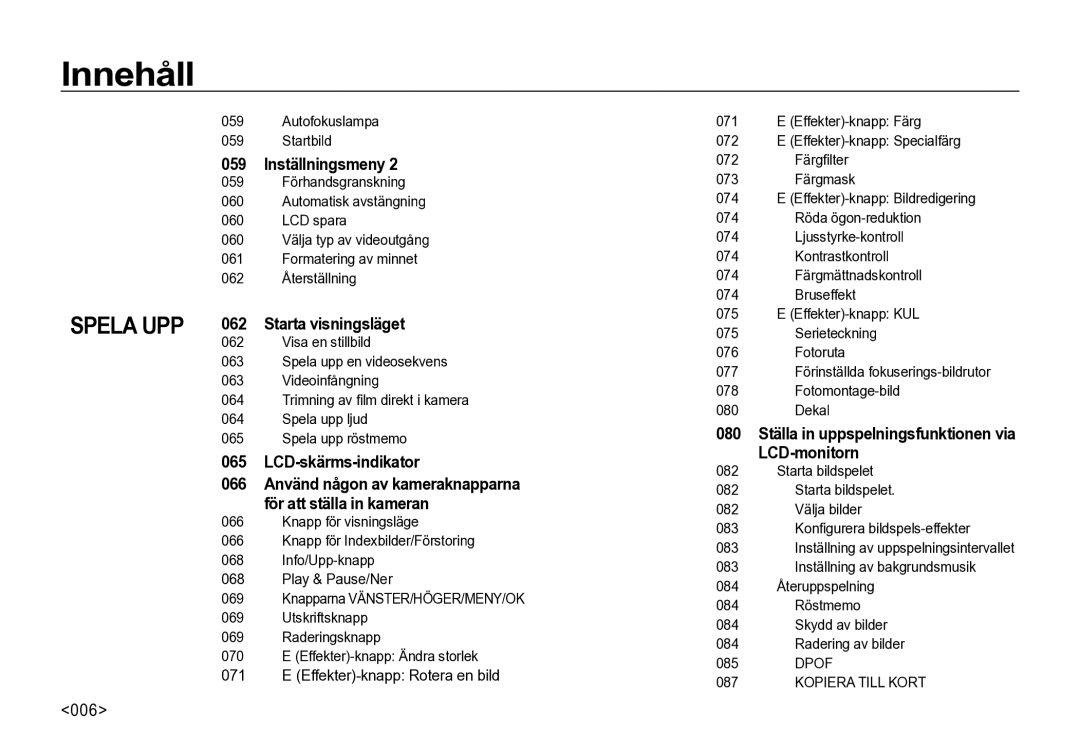 Samsung EC-I85ZZGBA/E2, EC-I85ZZRBA/E2, EC-I85ZZBBA/E3, EC-I85ZZSBA/E2, EC-I85ZZBBA/E2 manual 006, Dpo F 