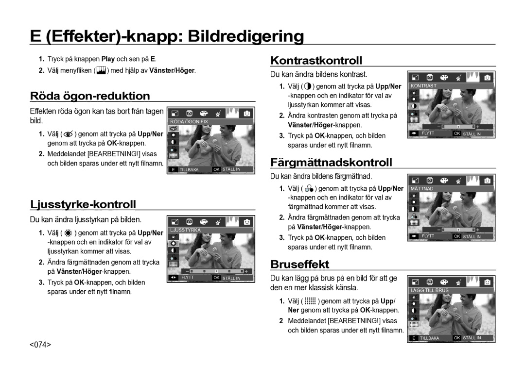 Samsung EC-I85ZZBBA/E2, EC-I85ZZRBA/E2, EC-I85ZZGBA/E2, EC-I85ZZBBA/E3, EC-I85ZZSBA/E2 manual Effekter-knapp Bildredigering 