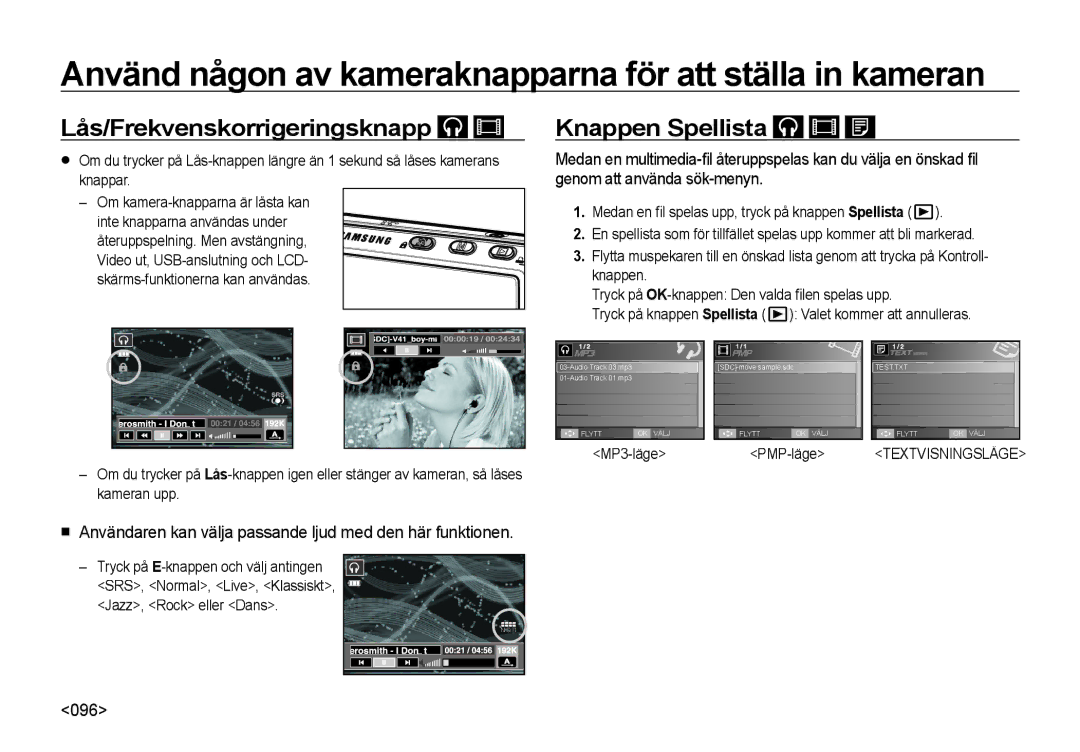 Samsung EC-I85ZZGBA/E2, EC-I85ZZRBA/E2 Lås/Frekvenskorrigeringsknapp, Knappen Spellista, 096, PMP-läge Textvisningsläge 