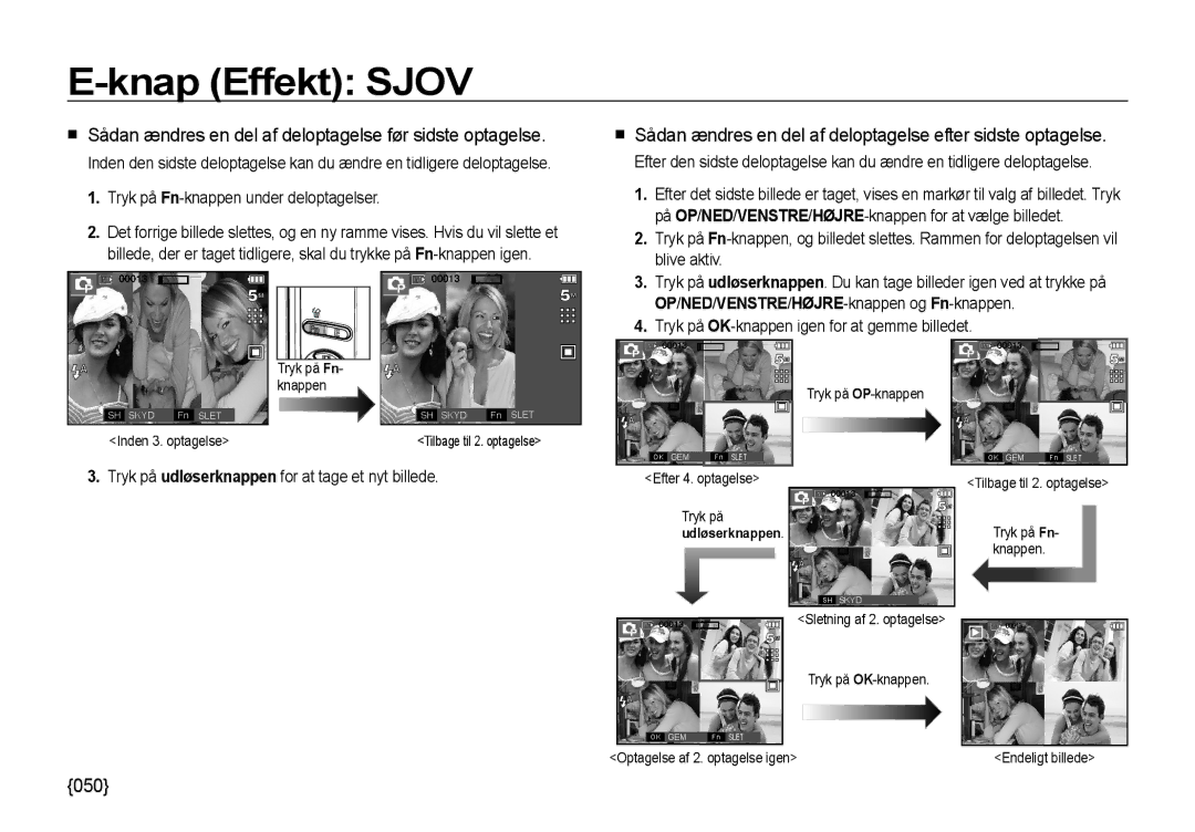 Samsung EC-I85ZZRBA/E2, EC-I85ZZGBA/E2, EC-I85ZZBBA/E3 manual  Sådan ændres en del af deloptagelse før sidste optagelse, 050 