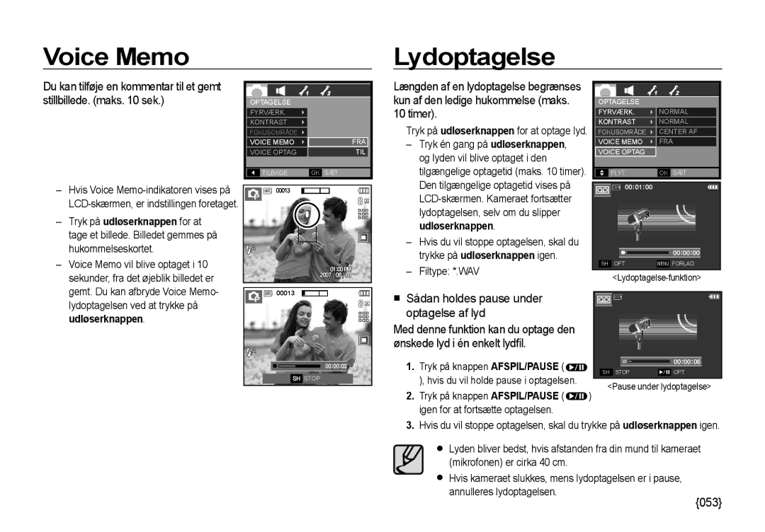 Samsung EC-I85ZZSBA/E2, EC-I85ZZRBA/E2 Voice Memo Lydoptagelse, Timer,  Sådan holdes pause under optagelse af lyd, 053 