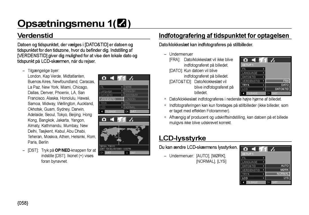 Samsung EC-I85ZZSBA/E2, EC-I85ZZRBA/E2 manual Verdenstid, Indfotografering af tidspunktet for optagelsen, LCD-lysstyrke, 058 