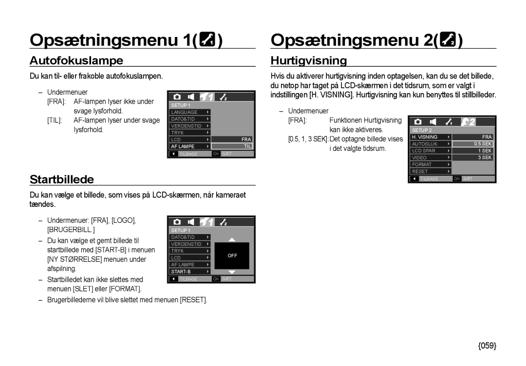 Samsung EC-I85ZZBBA/E2 manual Autofokuslampe, Startbillede, Hurtigvisning, Du kan til- eller frakoble autofokuslampen, 059 