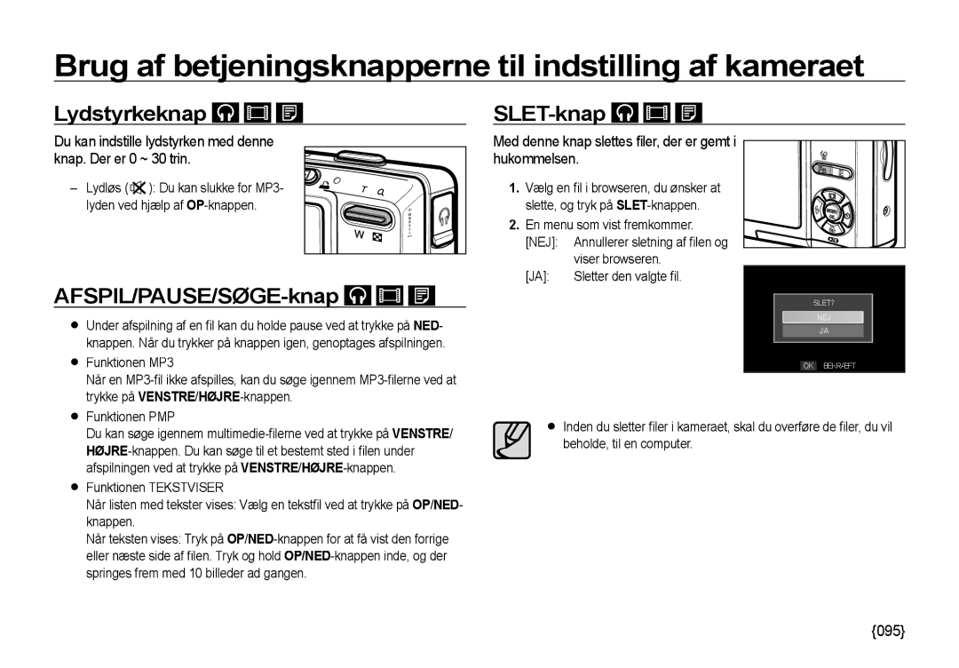 Samsung EC-I85ZZRBA/E2, EC-I85ZZGBA/E2, EC-I85ZZBBA/E3, EC-I85ZZSBA/E2 Lydstyrkeknap, SLET-knap, AFSPIL/PAUSE/SØGE-knap, 095 