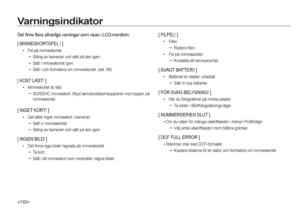 Samsung EC-I8ZZZBBA/E2, EC-I8ZZZPBA/E2 Varningsindikator, Det ﬁnns ﬂera allvarliga varningar som visas i LCD-monitorn, 110 