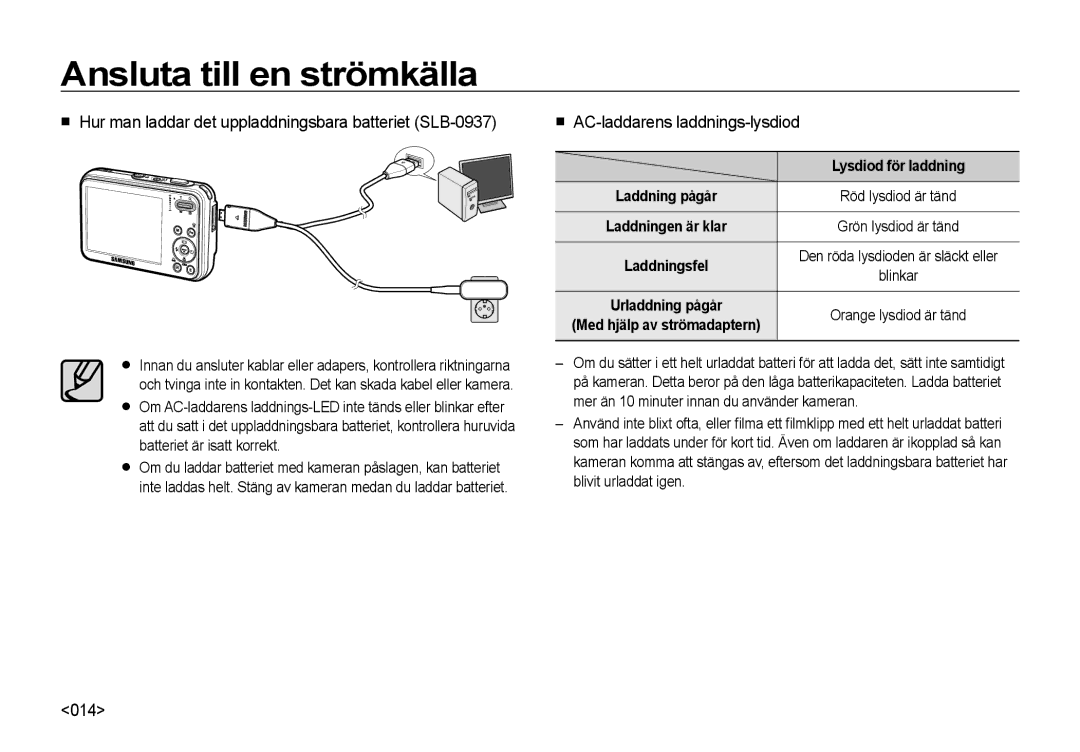 Samsung EC-I8ZZZBBA/E2 manual Hur man laddar det uppladdningsbara batteriet SLB-0937, AC-laddarens laddnings-lysdiod, 014 