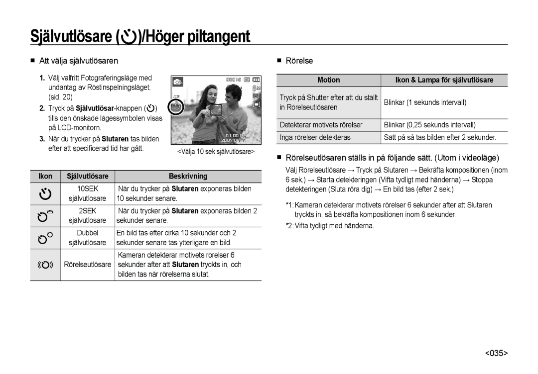 Samsung EC-I8ZZZWBA/E2, EC-I8ZZZPBA/E2 manual Självutlösare /Höger piltangent, Att välja självutlösaren Rörelse, 035 