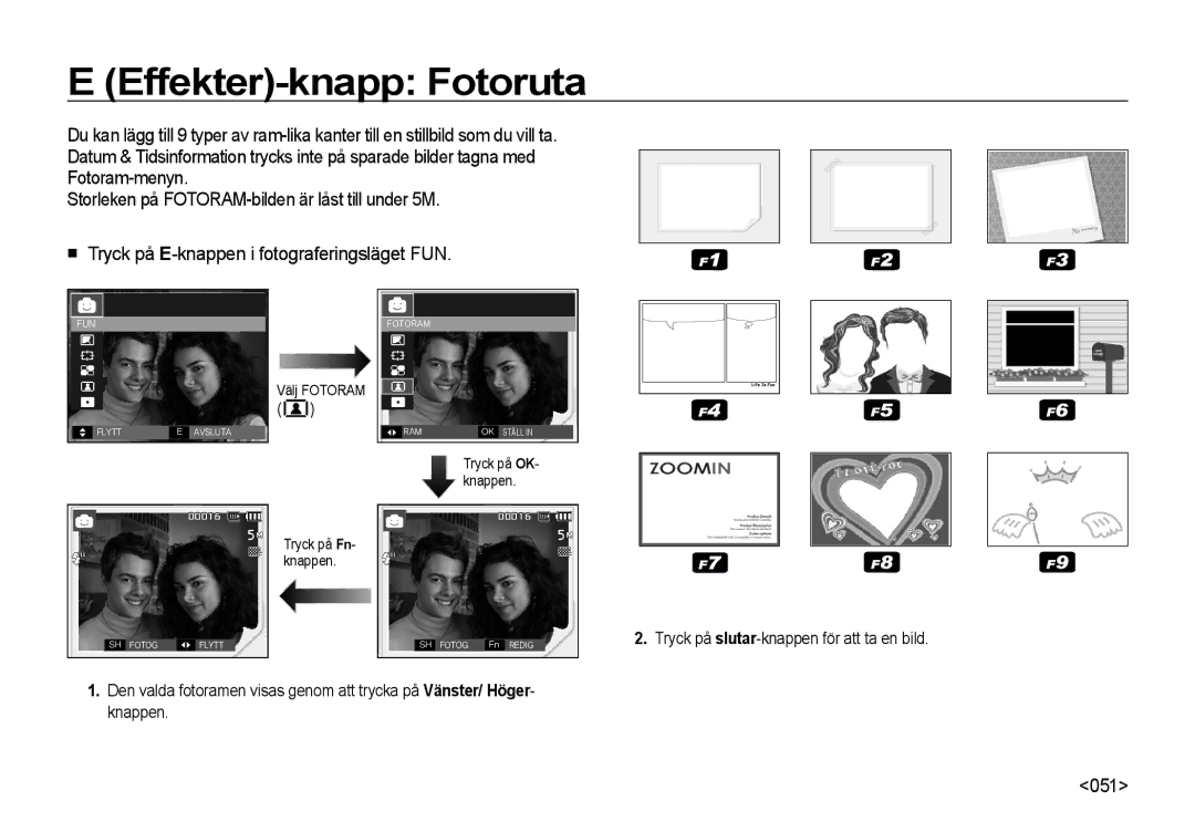 Samsung EC-I8ZZZWBA/E2, EC-I8ZZZPBA/E2, EC-I8ZZZWBA/E3, EC-I8ZZZBBA/E3, EC-I8ZZZUBA/E3 manual Effekter-knapp Fotoruta, 051 