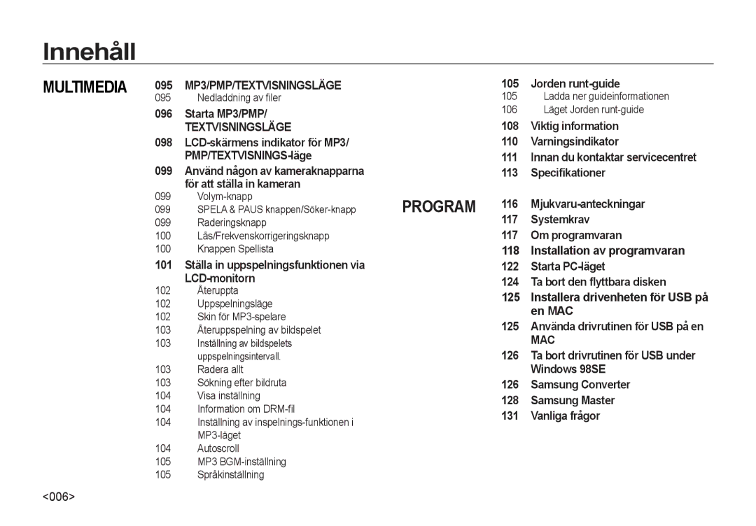 Samsung EC-I8ZZZBBA/E2, EC-I8ZZZPBA/E2 006, Nedladdning av ﬁler, Ladda ner guideinformationen 106 Läget Jorden runt-guide 