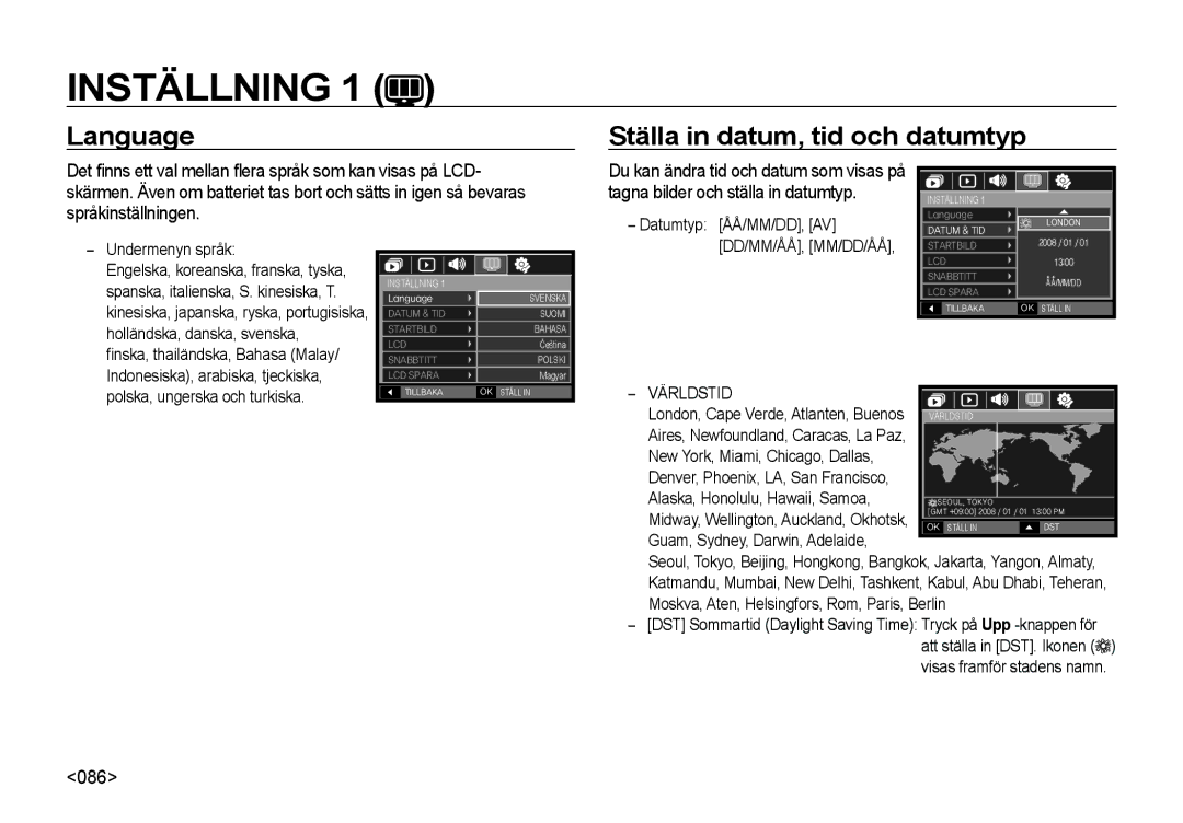 Samsung EC-I8ZZZBBA/E2, EC-I8ZZZPBA/E2, EC-I8ZZZWBA/E3 manual Language Ställa in datum, tid och datumtyp, 086, Världstid 