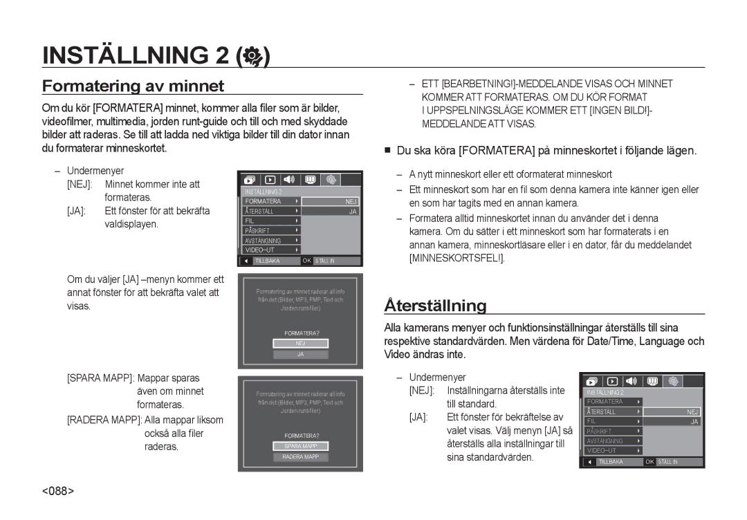 Samsung EC-I8ZZZWBA/E3 Formatering av minnet, Återställning, Du ska köra Formatera på minneskortet i följande lägen, 088 