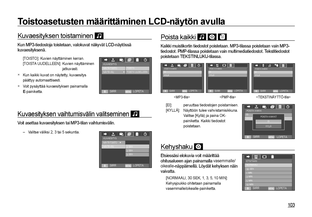 Samsung EC-I8ZZZPBA/E2, EC-I8ZZZWBA/E3, EC-I8ZZZBBA/E3 manual 103, Voit asettaa kuvaesityksen tai MP3-tilan vaihtumisvälin 