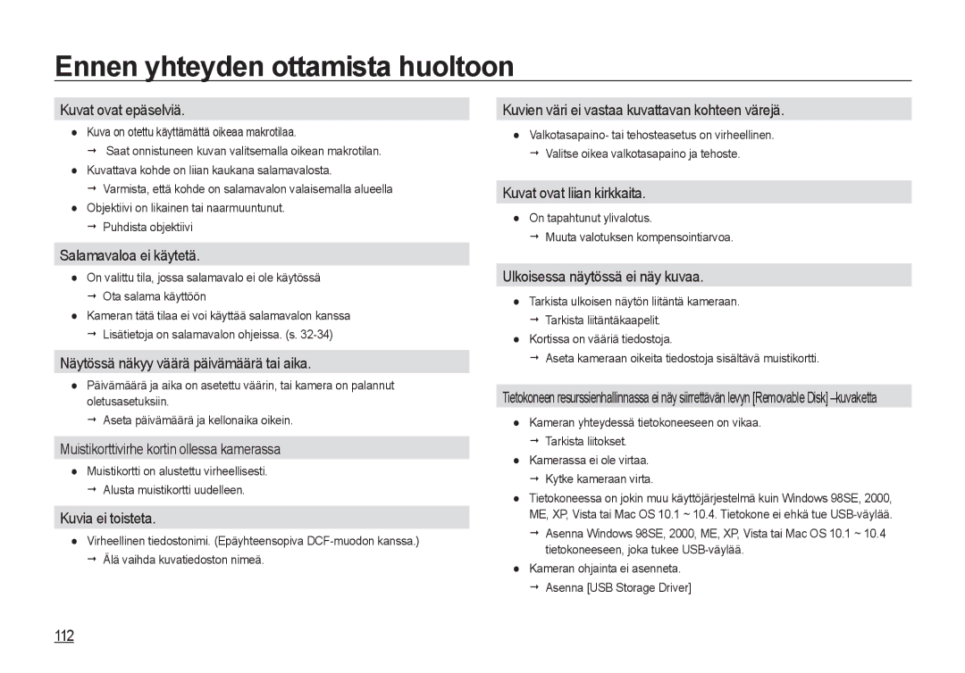 Samsung EC-I8ZZZWBA/E3 manual Kuvat ovat epäselviä, Salamavaloa ei käytetä, Näytössä näkyy väärä päivämäärä tai aika, 112 