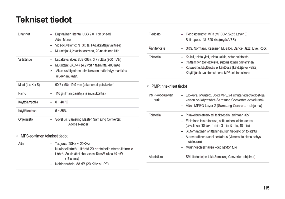 Samsung EC-I8ZZZWBA/E2, EC-I8ZZZPBA/E2, EC-I8ZZZWBA/E3 manual 115, MP3-soittimen tekniset tiedot, PMP n tekniset tiedot 