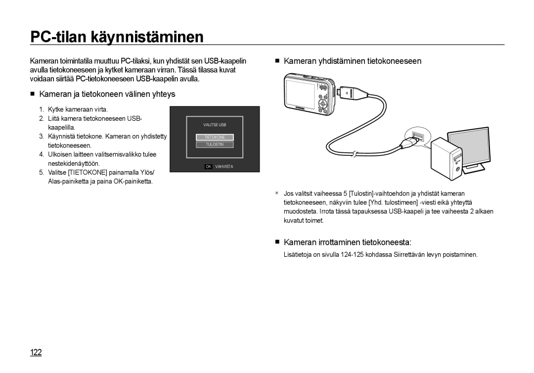 Samsung EC-I8ZZZUBA/E3, EC-I8ZZZPBA/E2, EC-I8ZZZWBA/E3 PC-tilan käynnistäminen, Kameran irrottaminen tietokoneesta, 122 