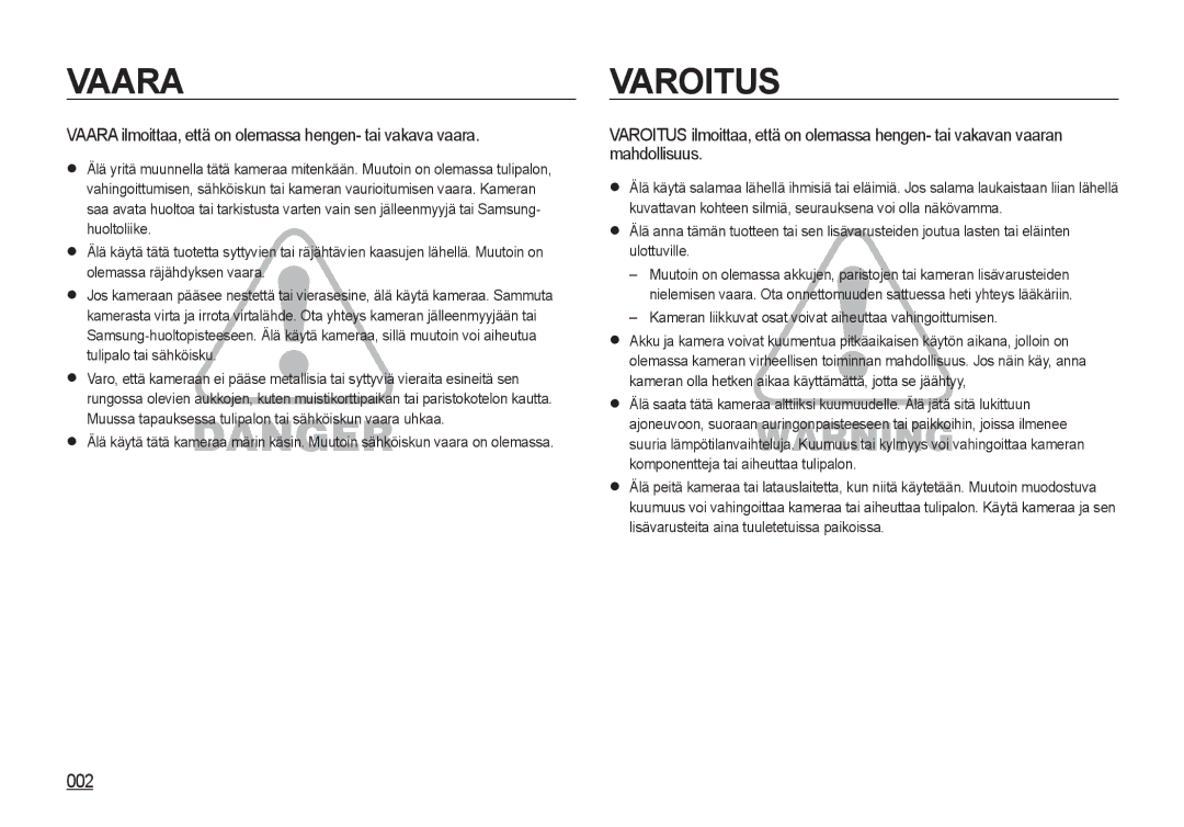 Samsung EC-I8ZZZUBA/E3, EC-I8ZZZPBA/E2, EC-I8ZZZWBA/E3 manual 002, Vaara ilmoittaa, että on olemassa hengen- tai vakava vaara 