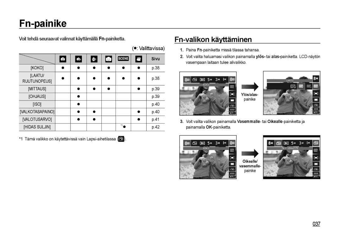 Samsung EC-I8ZZZUBA/E2 manual Fn-valikon käyttäminen, 037, Voit tehdä seuraavat valinnat käyttämällä Fn-painiketta 