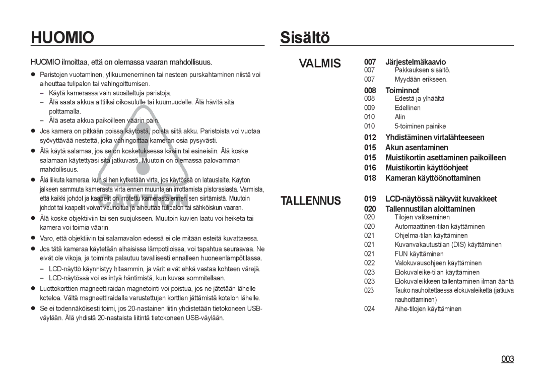 Samsung EC-I8ZZZWBA/E2 manual Sisältö, 003, Huomio ilmoittaa, että on olemassa vaaran mahdollisuus, Järjestelmäkaavio 