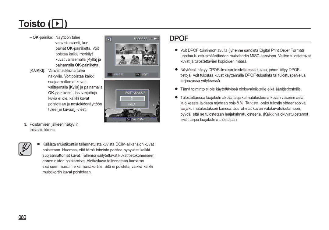 Samsung EC-I8ZZZWBA/E3, EC-I8ZZZPBA/E2, EC-I8ZZZBBA/E3, EC-I8ZZZUBA/E3 080, Poistamisen jälkeen näkyviin toistotilaikkuna 