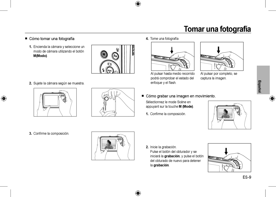 Samsung EC-I8ZZZBBA/AR Tomar una fotografía,  Cómo tomar una fotografía,  Cómo grabar una imagen en movimiento, ES-9 