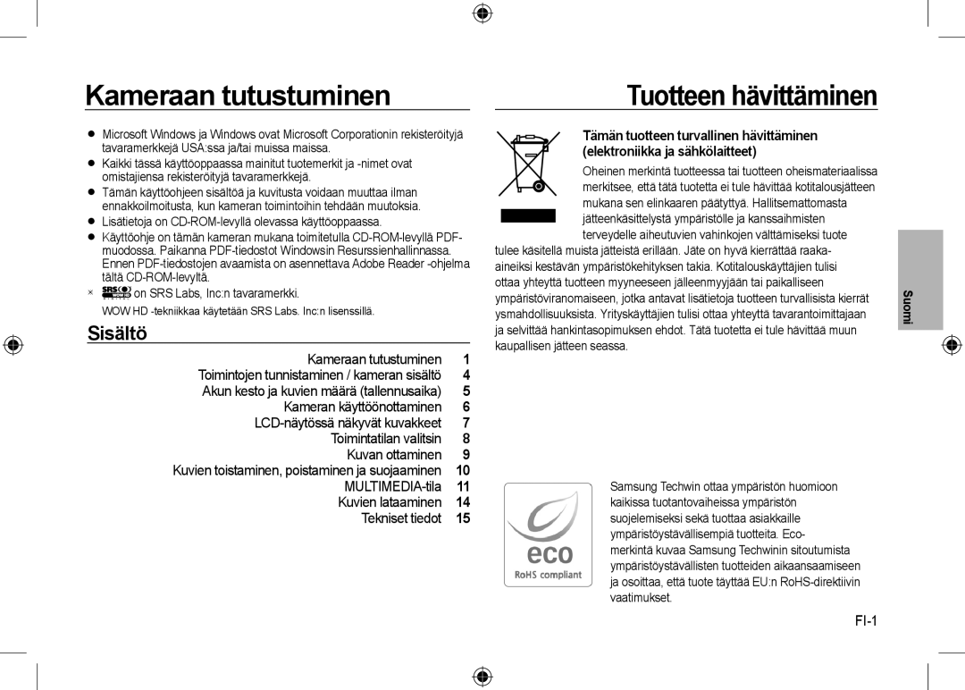 Samsung EC-I8ZZZBBA/MX, EC-I8ZZZPBA/E2, EC-I8ZZZWBA/E3 manual Kameraan tutustuminen, Tuotteen hävittäminen, Sisältö, FI-1 