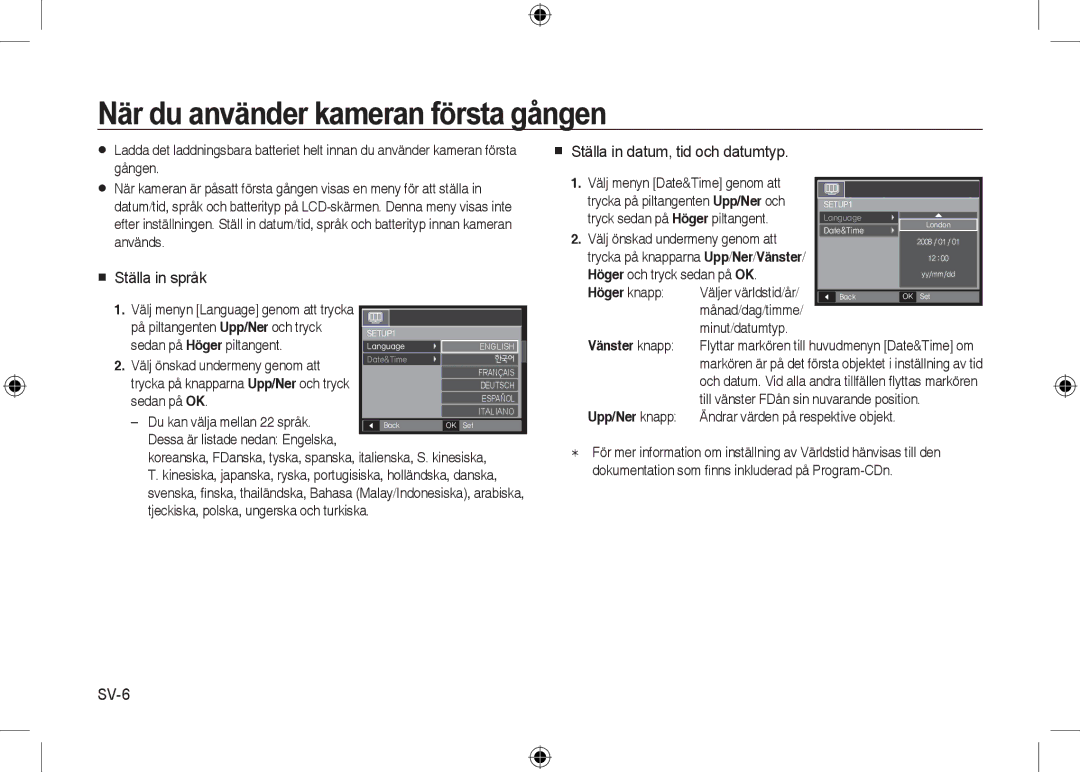 Samsung EC-I8ZZZBBB/AS När du använder kameran första gången,  Ställa in språk,  Ställa in datum, tid och datumtyp, SV-6 