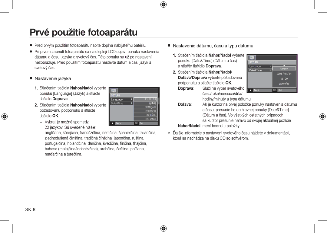 Samsung EC-I8ZZZPBB/FR manual Prvé použitie fotoaparátu,  Nastavenie jazyka,  Nastavenie dátumu, času a typu dátumu, SK-6 