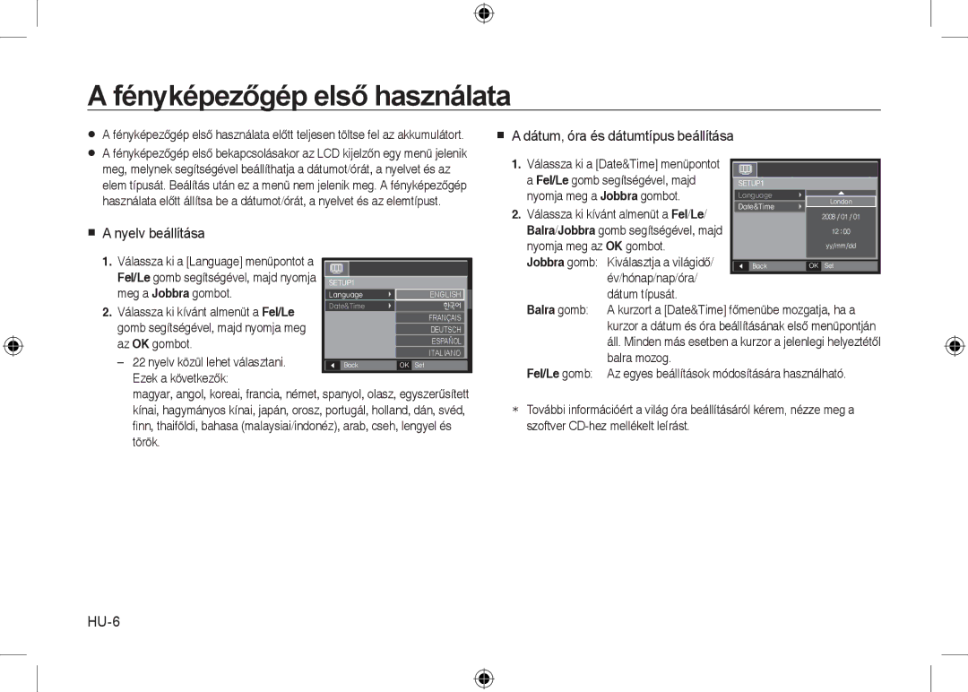 Samsung EC-I8ZZZWBA/IT Fényképezőgép első használata,  a nyelv beállítása,  a dátum, óra és dátumtípus beállítása, HU-6 