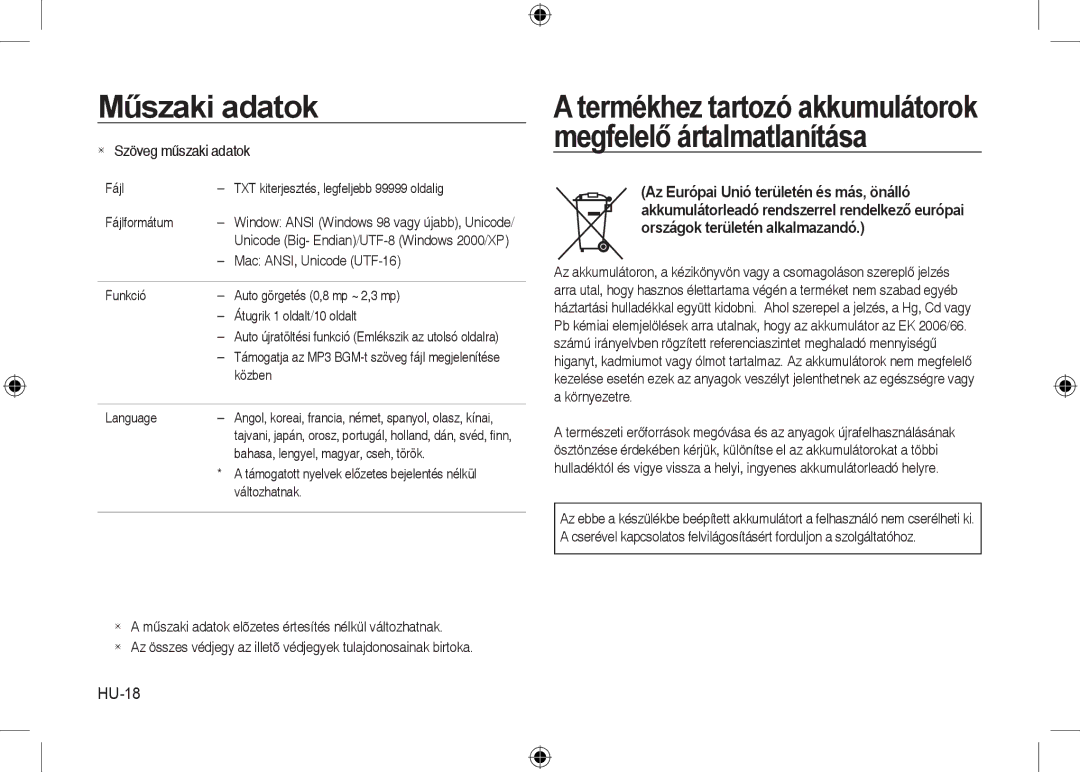 Samsung EC-I8ZZZUBA/E1, EC-I8ZZZPBA/E2, EC-I8ZZZWBA/E3, EC-I8ZZZPBA/GB HU-18, Közben, Bahasa, lengyel, magyar, cseh, török 