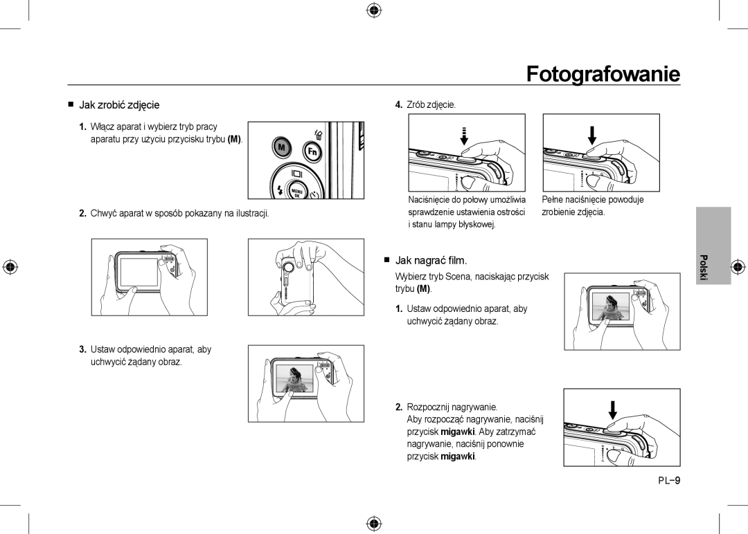 Samsung EC-I8ZZZPBA/IN, EC-I8ZZZPBA/E2 manual Fotografowanie,  Jak zrobić zdjęcie,  Jak nagrać ﬁlm, Zrobienie zdjęcia 