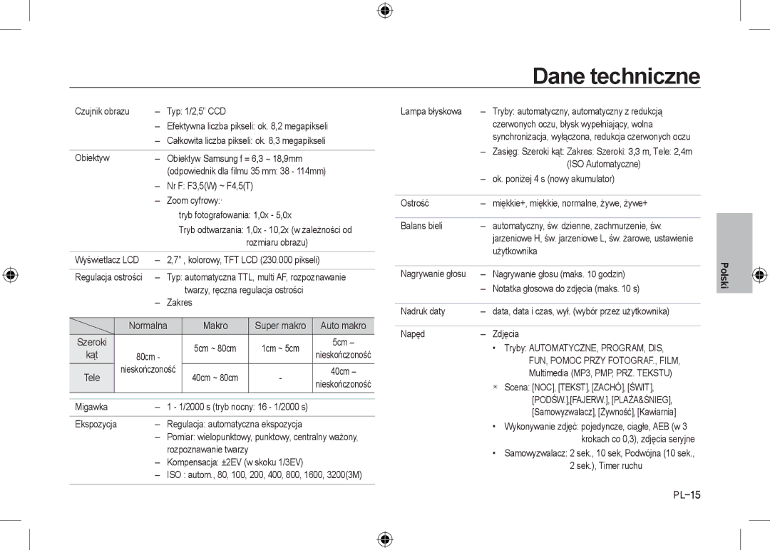 Samsung EC-I8ZZZUBA/CA Czujnik obrazu Typ 1/2,5 CCD Lampa błyskowa, Zoom cyfrowy·, Rozmiaru obrazu, Zakres, Użytkownika 