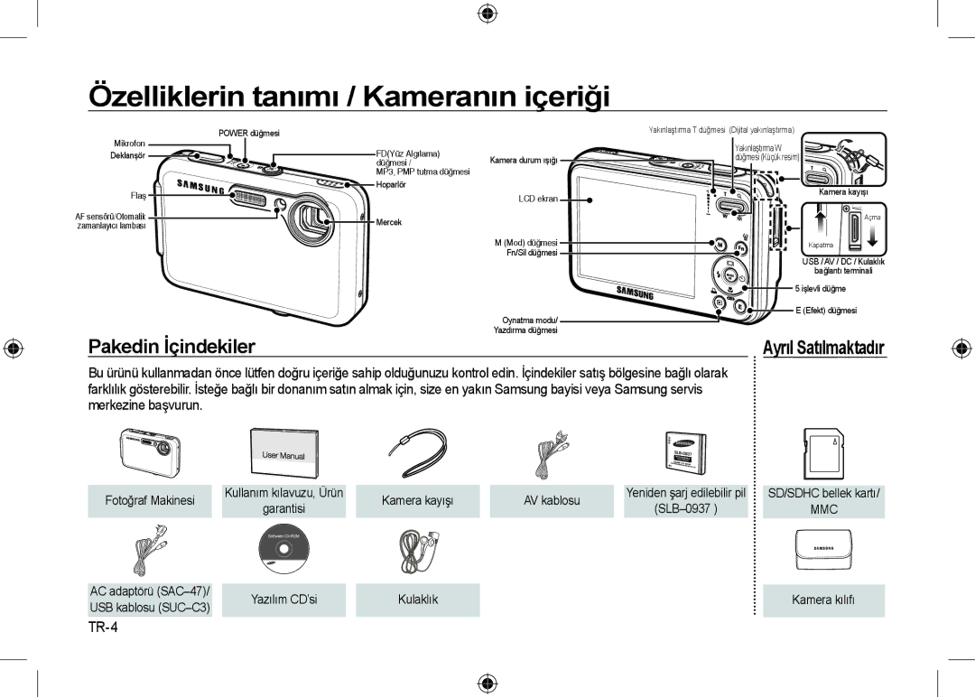 Samsung EC-I8ZZZPBA/MX, EC-I8ZZZPBA/E2 manual Özelliklerin tanımı / Kameranın içeriği, Pakedin İçindekiler, TR-4, AV kablosu 