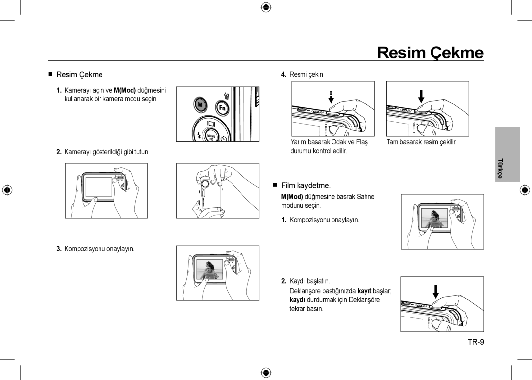 Samsung EC-I8ZZZBBA/AR, EC-I8ZZZPBA/E2, EC-I8ZZZWBA/E3 manual  Resim Çekme,  Film kaydetme, TR-9, Durumu kontrol edilir 