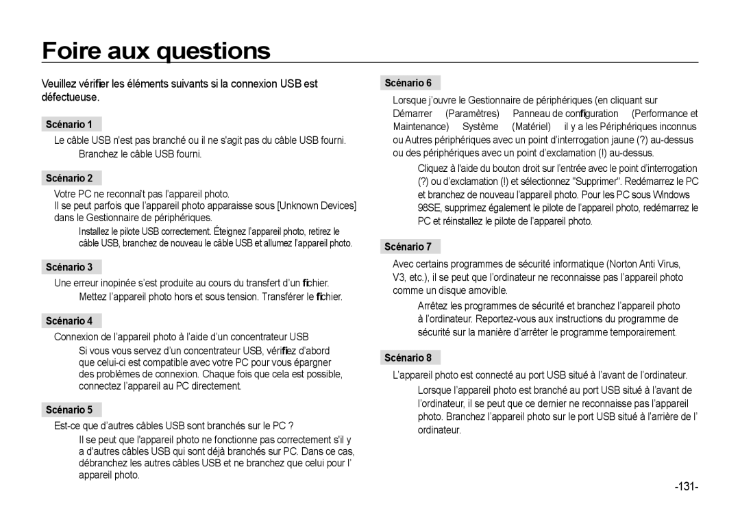 Samsung EC-I8ZZZWBA/GB, EC-I8ZZZPBA/E2, EC-I8ZZZWBA/E3, EC-I8ZZZPBA/GB, EC-I8ZZZBBA/E3 Foire aux questions, 131, Scénario 