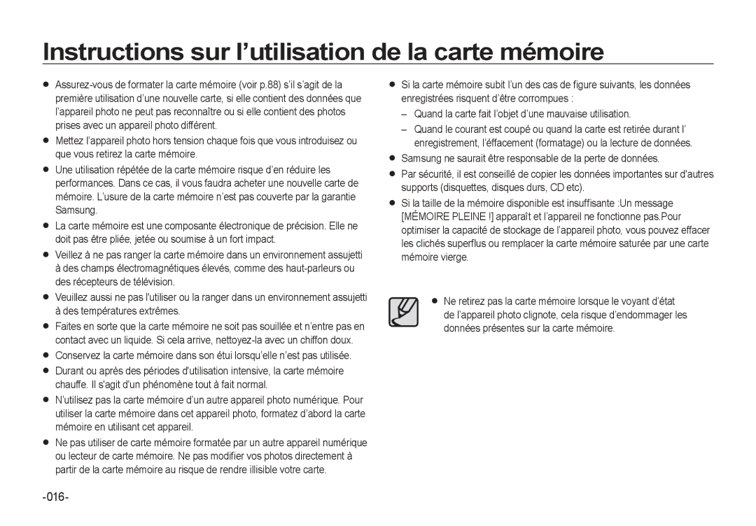 Samsung EC-I8ZZZWBB/FR, EC-I8ZZZPBA/E2 Instructions sur l’utilisation de la carte mémoire, 016, Des températures extrêmes 