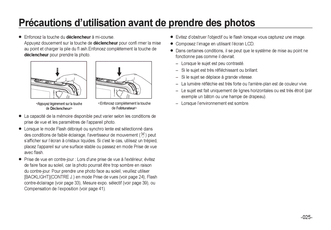 Samsung EC-I8ZZZWBA/E2, EC-I8ZZZPBA/E2, EC-I8ZZZWBA/E3 manual Précautions d’utilisation avant de prendre des photos, 025 