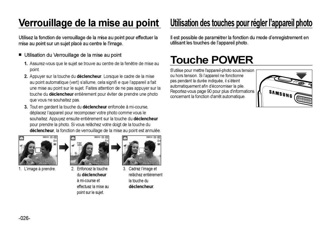 Samsung EC-I8ZZZBBA/FR, EC-I8ZZZPBA/E2, EC-I8ZZZWBA/E3 Touche Power, Utilisation du Verrouillage de la mise au point, 026 