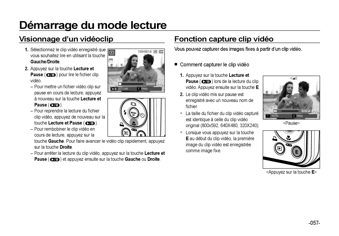 Samsung EC-I8ZZZPBB/FR manual Visionnage d’un vidéoclip, Fonction capture clip vidéo, Comment capturer le clip vidéo, 057 