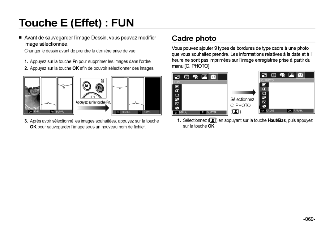 Samsung EC-I8ZZZBBA/E2, EC-I8ZZZPBA/E2, EC-I8ZZZWBA/E3, EC-I8ZZZPBA/GB, EC-I8ZZZBBA/E3, EC-I8ZZZPBB/FR manual Cadre photo, 069 